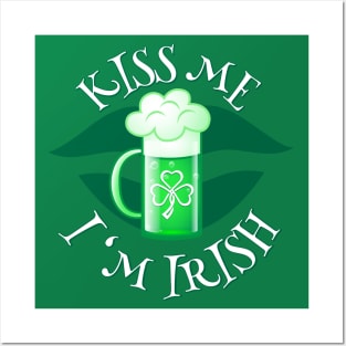 Kiss me I'm Irish. Posters and Art